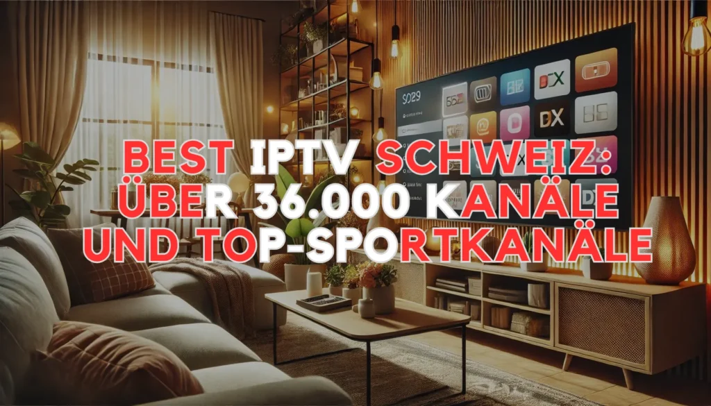 IPTV Schweiz