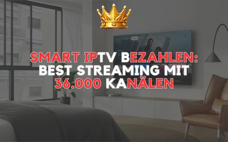 smart iptv bezahlen