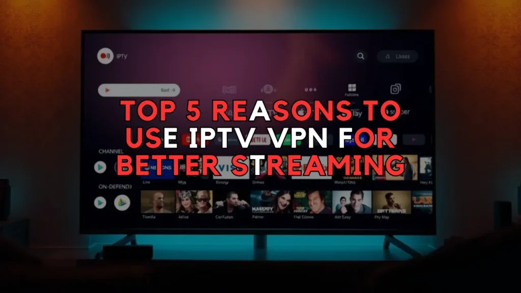 iptv vpn